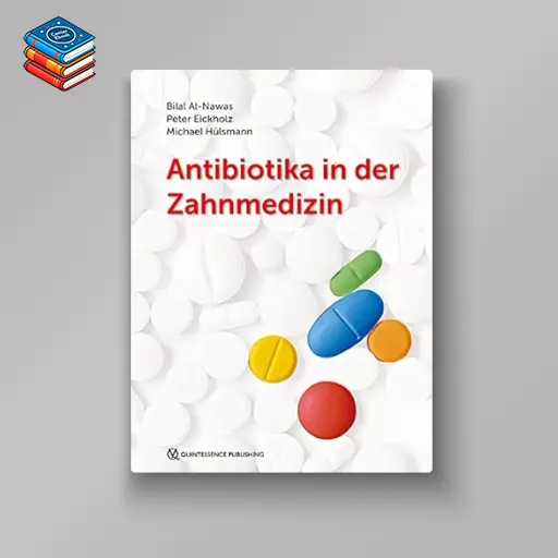 Antibiotika in der Zahnmedizin (German Edition) (EPUB)