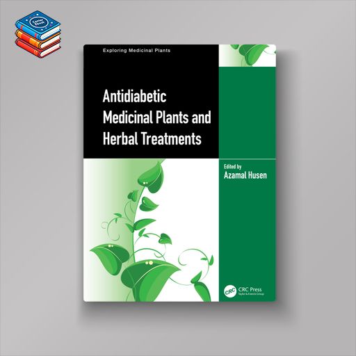 Antidiabetic Medicinal Plants and Herbal Treatments (EPUB)