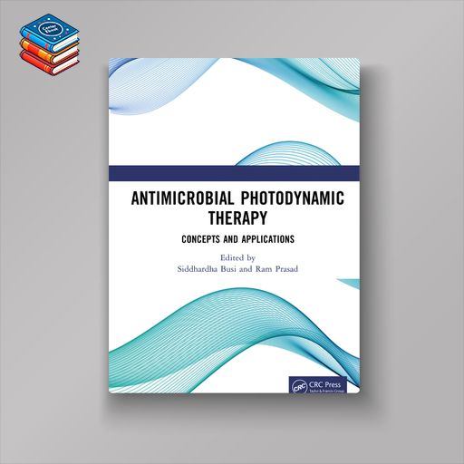 Antimicrobial Photodynamic Therapy (EPUB)