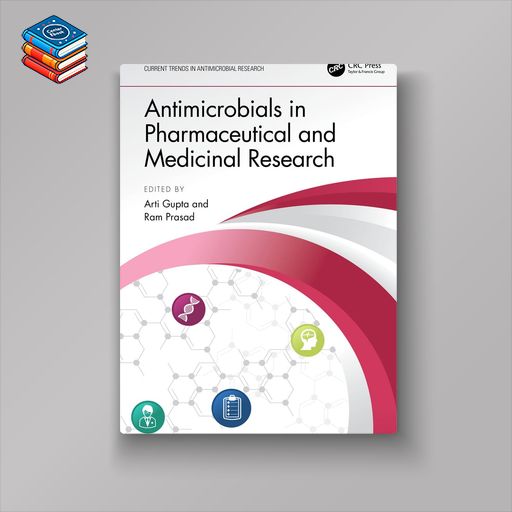 Antimicrobials in Pharmaceutical and Medicinal Research (EPUB)