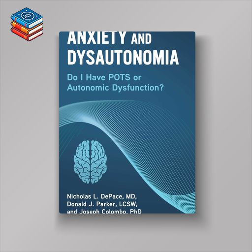 Anxiety and Dysautonomia (EPUB)