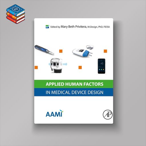 Applied Human Factors in Medical Device Design (EPUB)