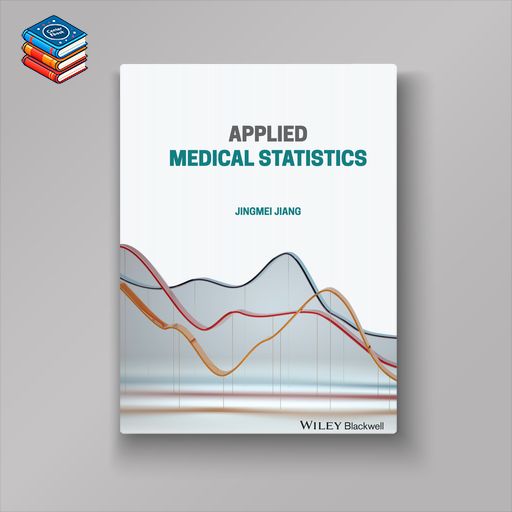 Applied Medical Statistics (Original PDF from Publisher)