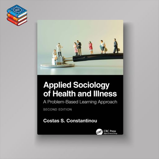 Applied Sociology of Health and Illness