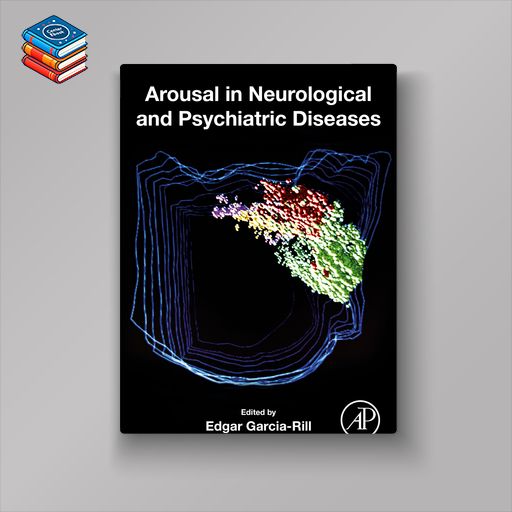 Arousal in Neurological and Psychiatric Diseases (EPUB)