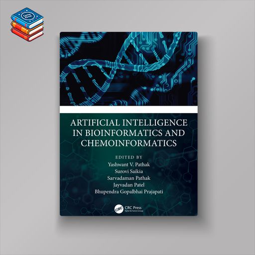 Artificial Intelligence in Bioinformatics and Chemoinformatics (EPUB)