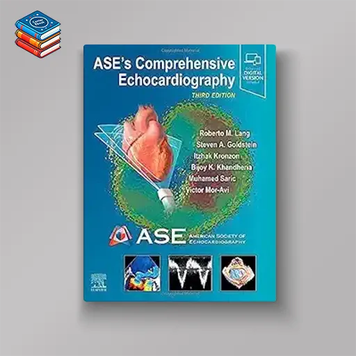 ASE’s Comprehensive Echocardiography