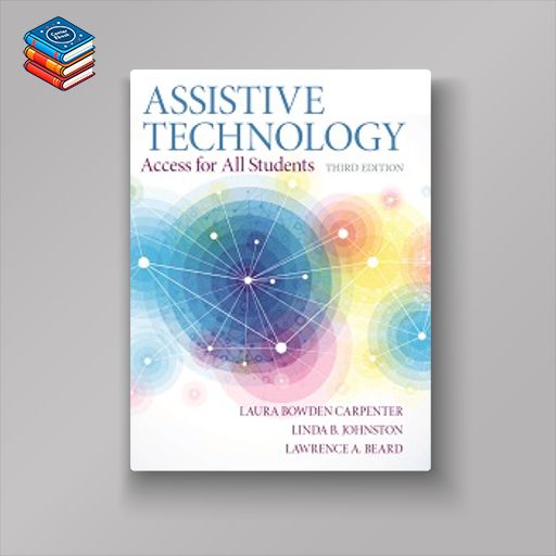 Assistive Technology: Access for All Students