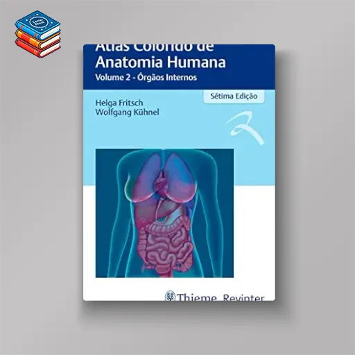 Atlas Colorido de Anatomia Humana: Volume 2 – Órgãos Internos (Portuguese Edition) (EPUB)