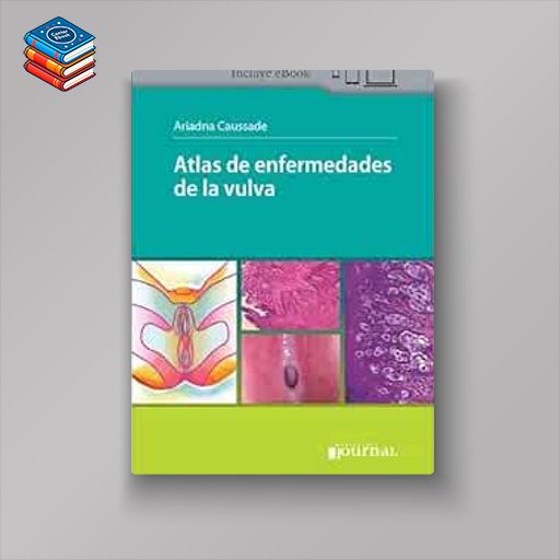 Atlas de enfermedades de la vulva (High Quality Image PDF)