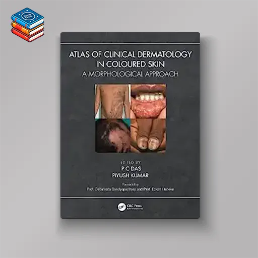 Atlas of Clinical Dermatology in Coloured Skin: A Morphological Approach (Original PDF from Publisher)