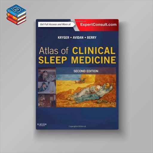 Atlas of Clinical Sleep Medicine