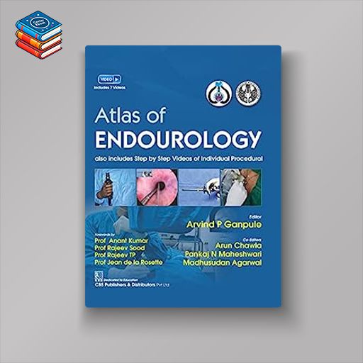 Atlas of Endourology (Original PDF from Publisher+Videos)