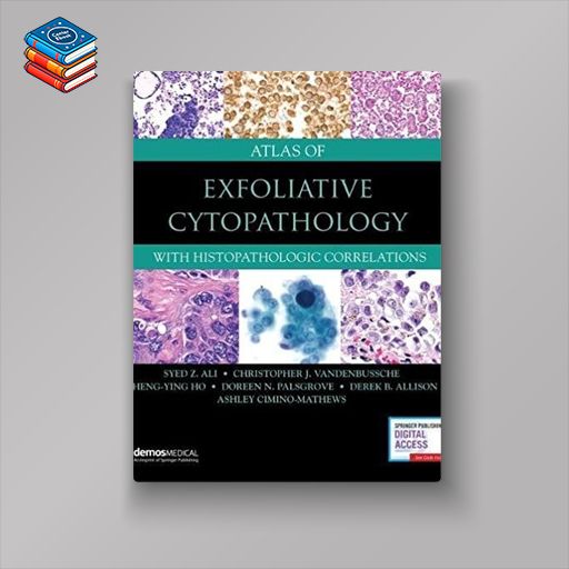 Atlas of Exfoliative Cytopathology: With Histopathologic Correlations (EPUB)