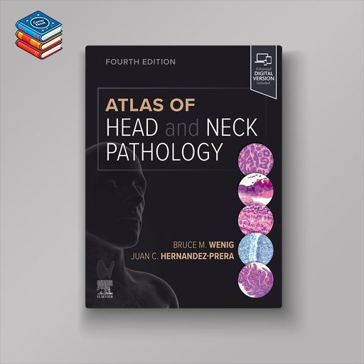 Atlas of Head and Neck Pathology