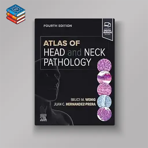 Atlas of Head and Neck Pathology