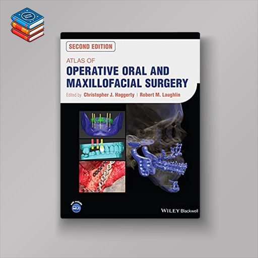 Atlas of Operative Oral and Maxillofacial Surgery