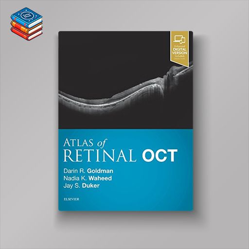 Atlas of Retinal OCT: Optical Coherence Tomography