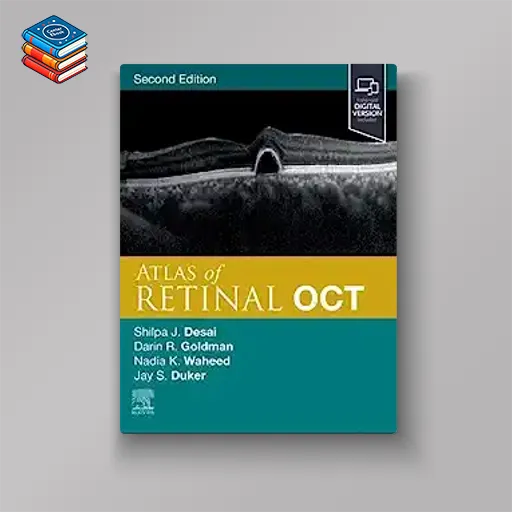 Atlas of Retinal OCT: Optical Coherence Tomography