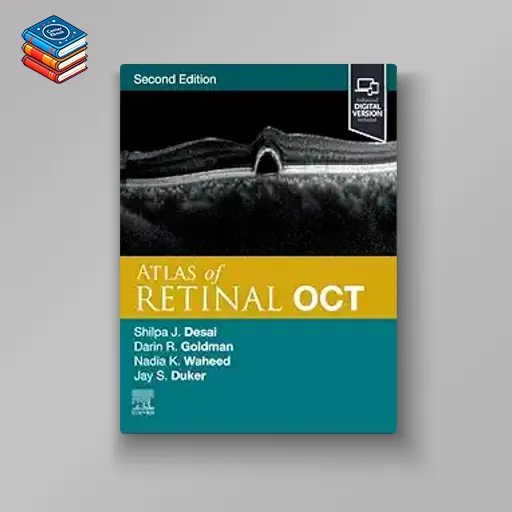 Atlas of Retinal OCT: Optical Coherence Tomography