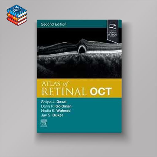 Atlas of Retinal OCT: Optical Coherence Tomography