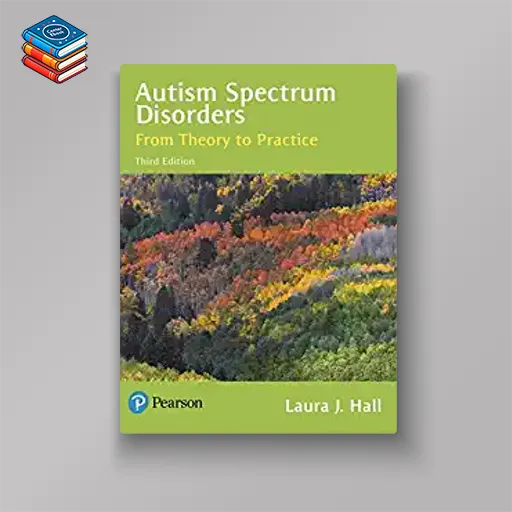 Autism Spectrum Disorders: From Theory to Practice