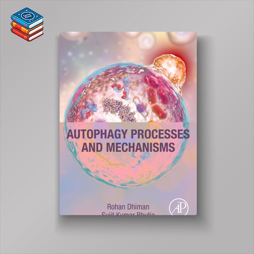 Autophagy Processes and Mechanisms (EPUB)