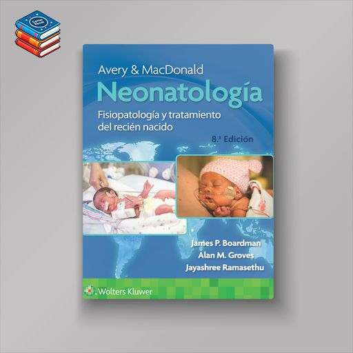 Avery y MacDonald. Neonatología