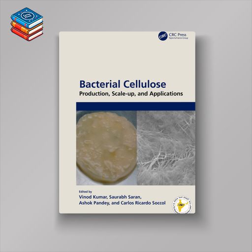 Bacterial Cellulose: Production