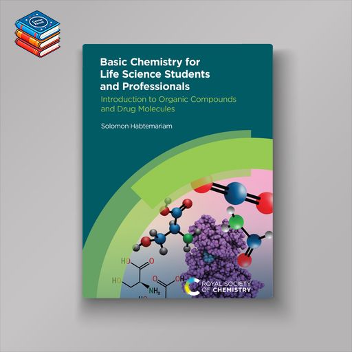 Basic Chemistry for Life Science Students and Professionals (EPUB)