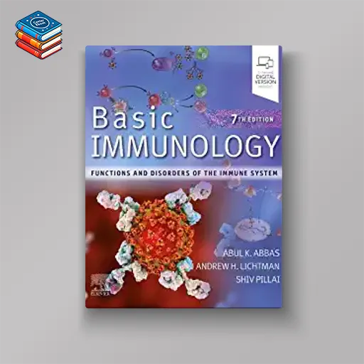 Basic Immunology: Functions and Disorders of the Immune System