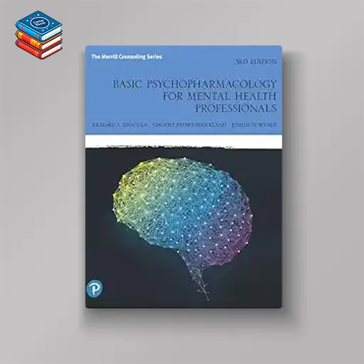 Basic Psychopharmacology for Mental Health Professionals