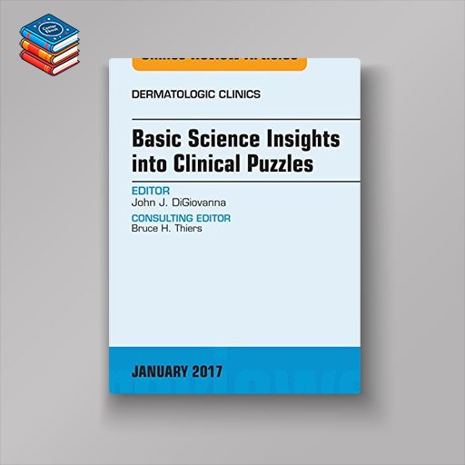 Basic Science Insights into Clinical Puzzles