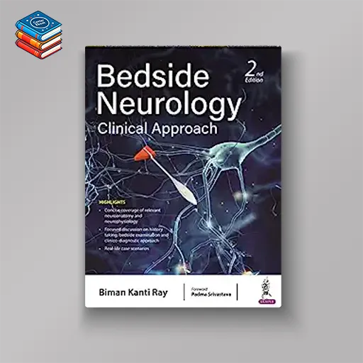 Bedside Neurology: Clinical Approach