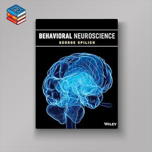 Behavioral Neuroscience (Original PDF from Publisher)