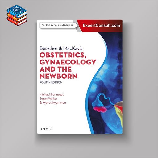 Beischer & MacKay’s Obstetrics