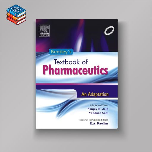 Bentley’s Textbook of Pharmaceutics (Original PDF from Publisher)