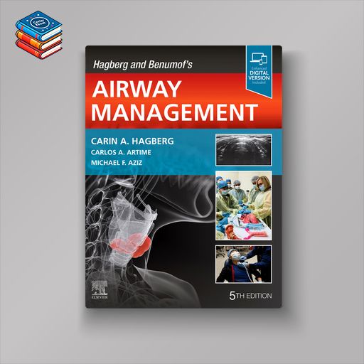 Benumof and Hagberg’s Airway Management