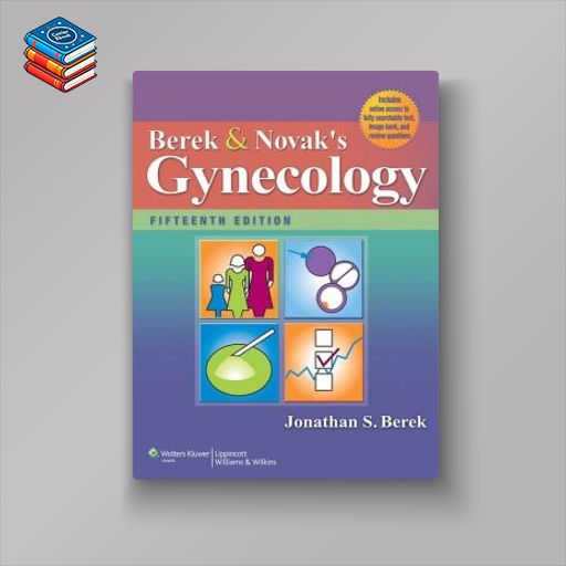 Berek and Novak’s Gynecology