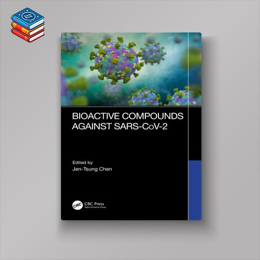 Bioactive Compounds Against SARS-CoV-2 (EPUB)