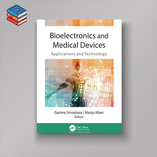 Bioelectronics and Medical Devices: Applications and Technology (EPUB)