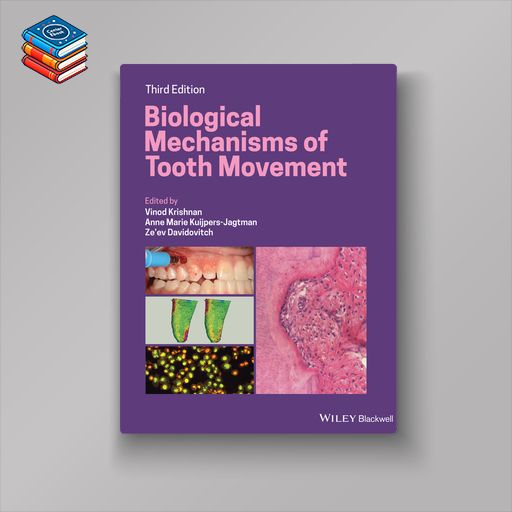 Biological Mechanisms of Tooth Movement