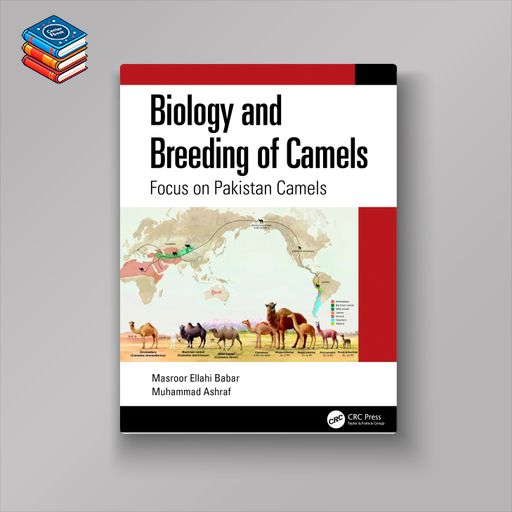 Biology and Breeding of Camels (EPUB)