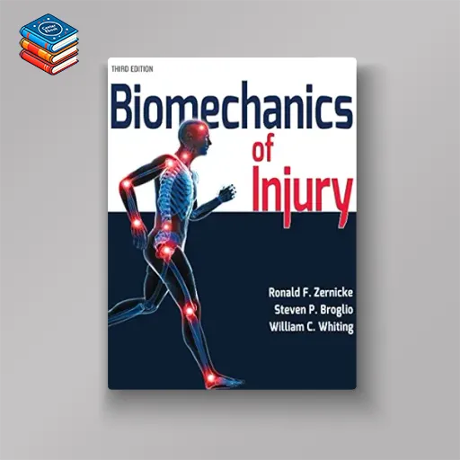 Biomechanics of Injury