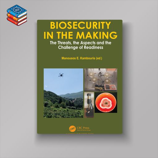 Biosecurity in the Making: The Threats