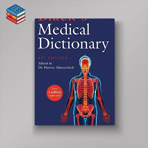 Black’s Medical Dictionary