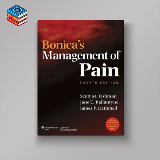 Bonica’s Management of Pain