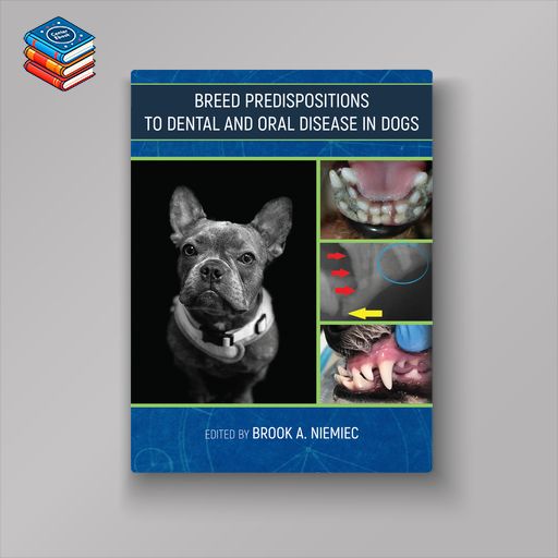 Breed Predispositions to Dental and Oral Disease in Dogs (EPUB)