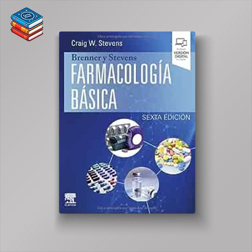 Brenner y Stevens. Farmacología básica