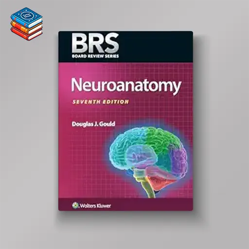 BRS Neuroanatomy